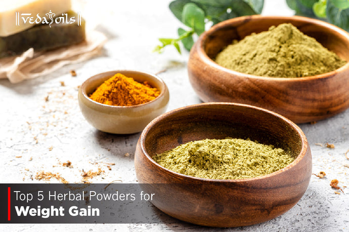 Top 5 Herbal Powders for Weight Gain