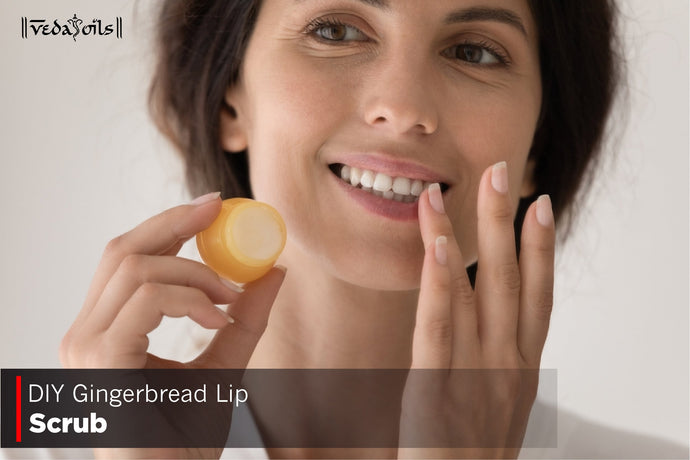 DIY Gingerbread Lip Scrub Recipe For Soft And Smooth Lips