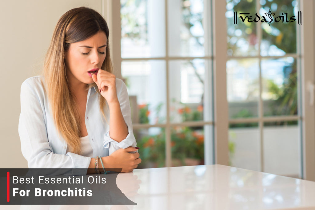 8 Best Essential Oils For Bronchitis – VedaOils