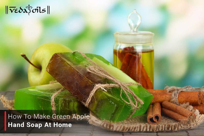 How To Make Green Apple Hand Soap At Home? DIY Recipe.