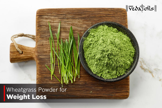 Wheatgrass Powder for Weight Loss - Boost your Overall Health