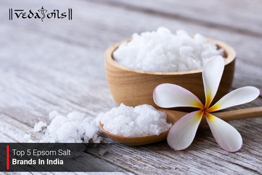 Top 5 Epsom Salt Brands In India 2025